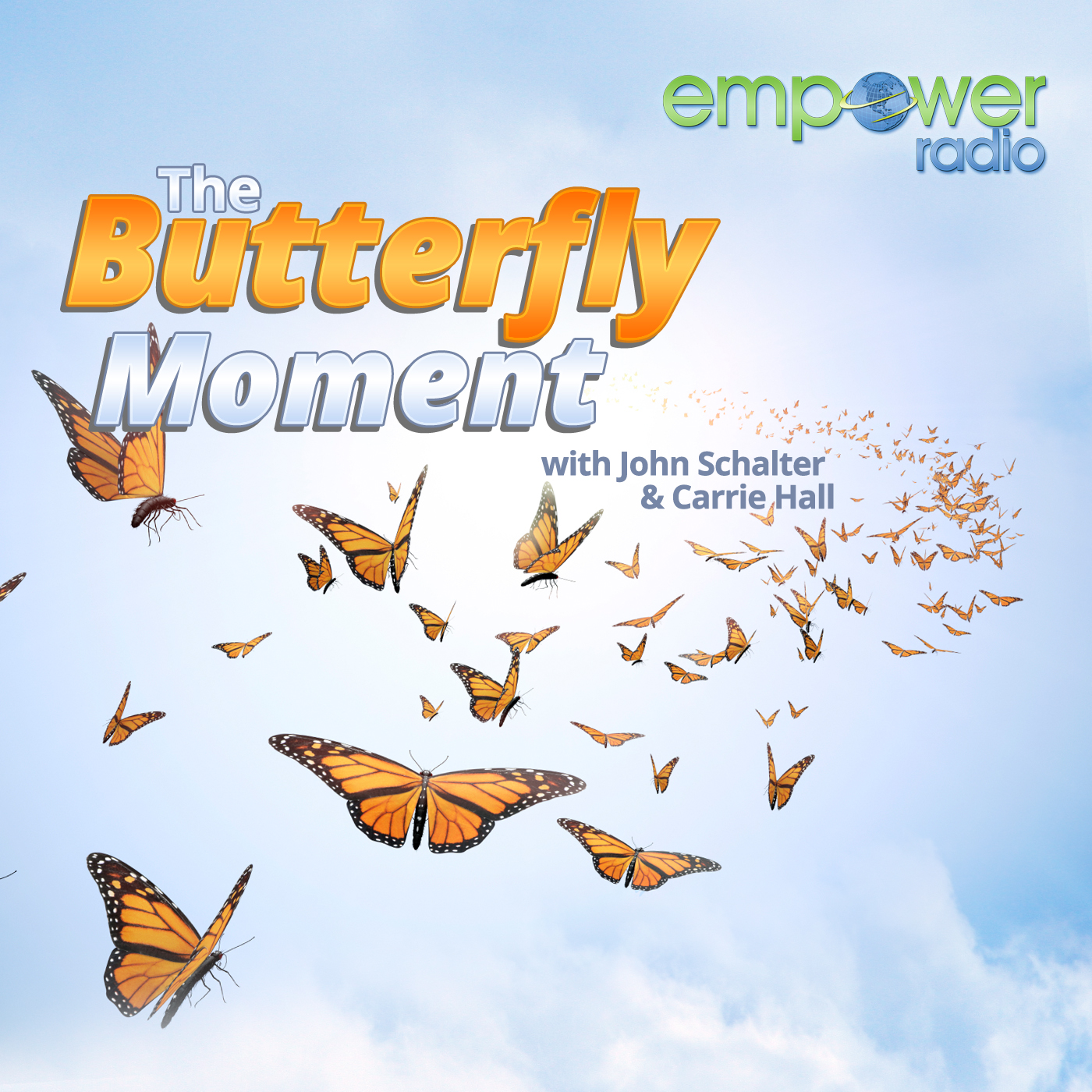 The Butterfly Moment on Empower Radio